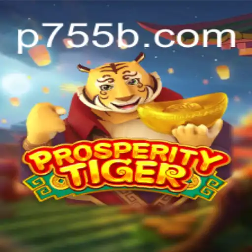 Explorando os Segredos de ProsperityTiger: Um Guia Completo para Novatos em p755.com
